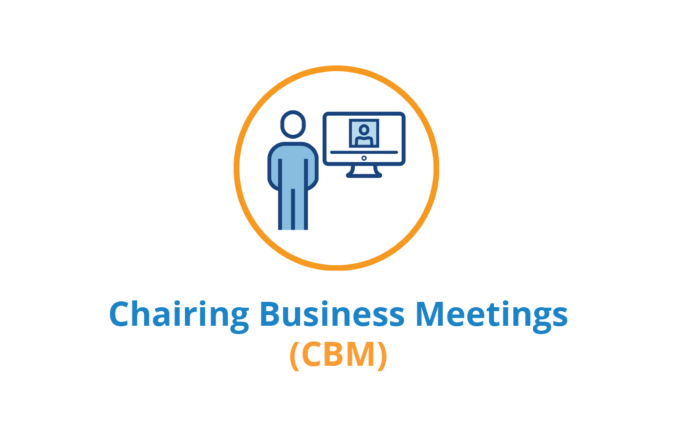 Chairing Business Meetings - CBM